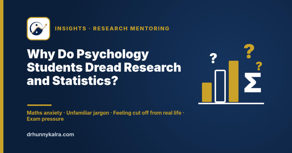 Why do psychology students dread research and statistics